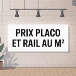 illustration prix placo et rail au m² estimation coût